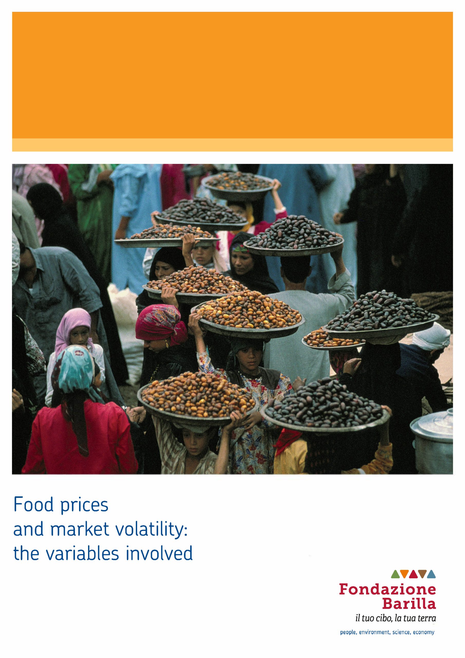 Food prices & the volatility of agricultural markets