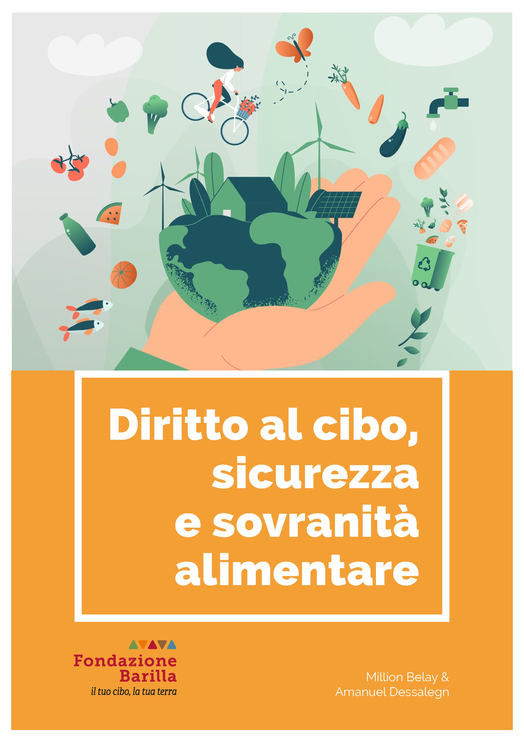 Diritto al cibo, sicurezza e sovranità alimentare